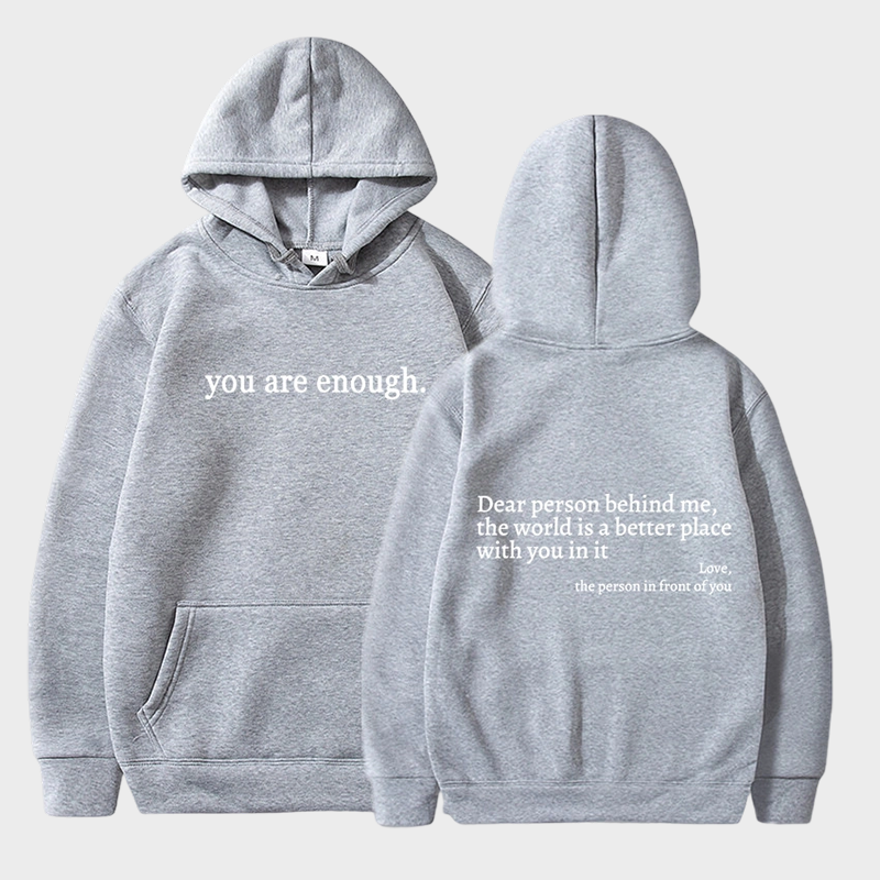 'You Are Enough' Fleece Lined Graphic Hoodie Unisex