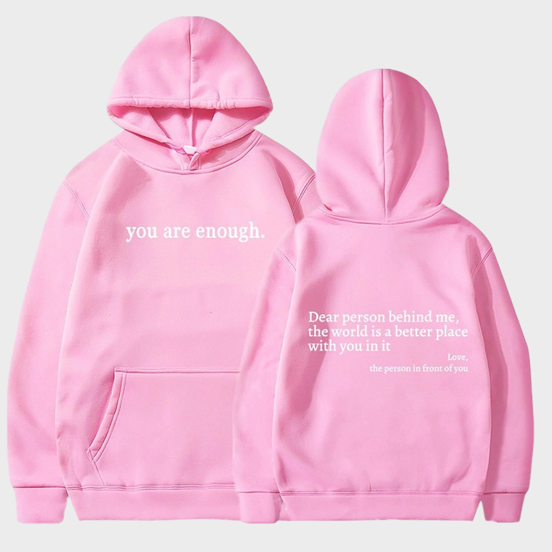'You Are Enough' Fleece Lined Graphic Hoodie Unisex